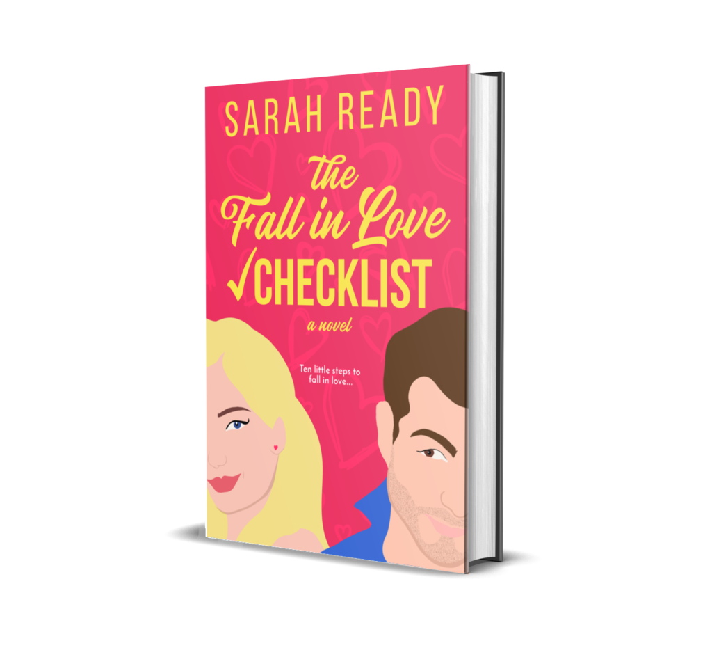 Romantic Comedy and Contemporary Romance The Fall in Love Checklist by Sarah Ready