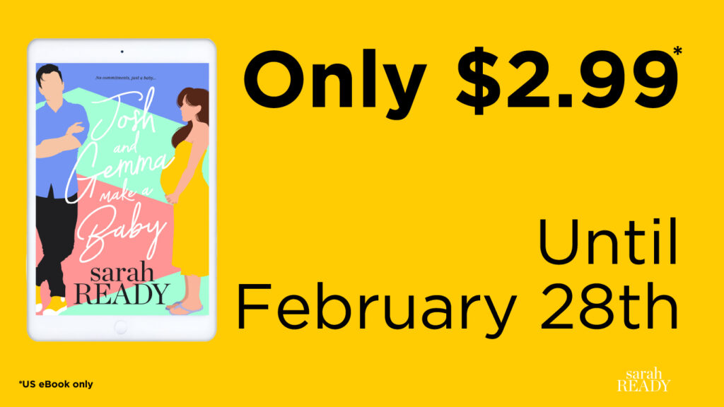 This deal is ending soon. Josh and Gemma Make a Baby is the best romcom of 2022 and is on sale for a limited time. 