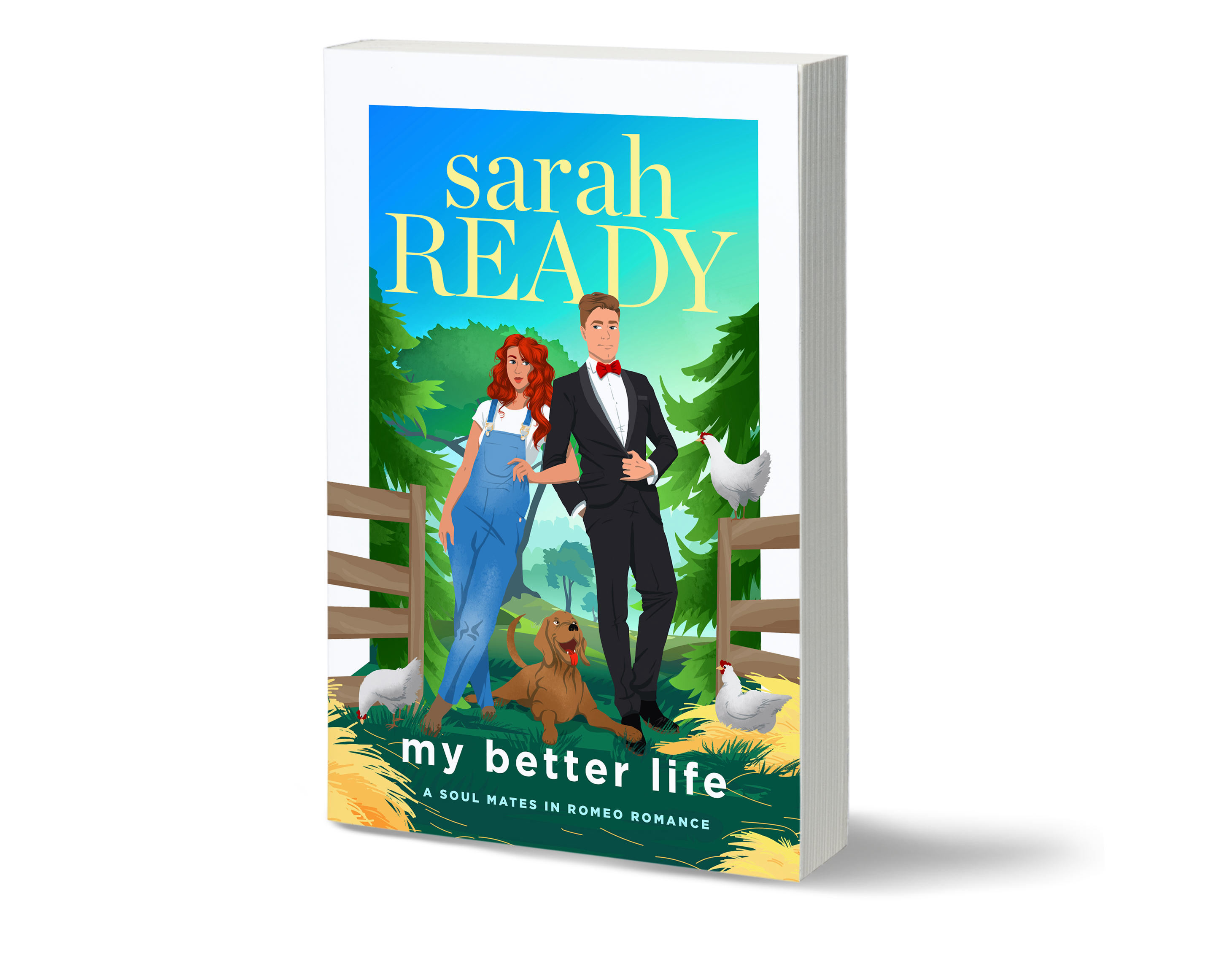 Book 6 of the Soul Mates in Romeo Romance series by Sarah Ready. Best selling romcom book has a woman and man on a farm featuring farm animals and the man is in a tuxedo.