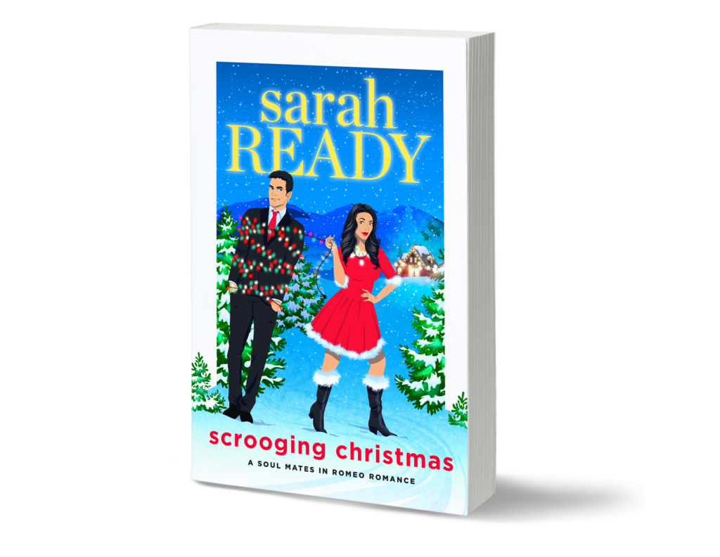 Shake the present - Sneak peek of Scrooging Christmas, the best new RomCom coming October 18th. Best selling romance author Sarah Ready. Features a couple on a snowy landscape. 