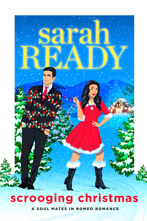 Cover of Scrooging Christmas by best selling author Sarah Ready. Man and woman standing together in the snow. This is the cover reveal for the next Romeo book. 