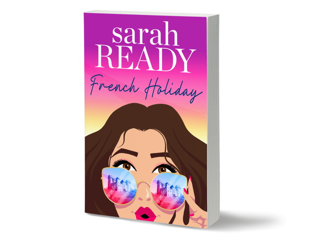 Pre Order my latest romance boo French Holiday. A romcom contemporary romance set in France. The cover features a woman looking at the reader wearing sunglasses.