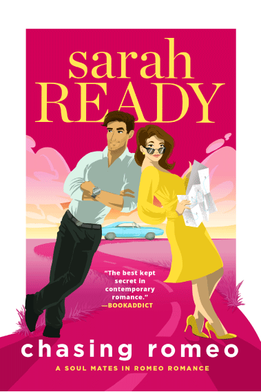 Chasing Romeo by Sarah Ready is book 1