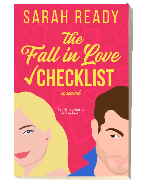 Cover of The Fall in Love Checklist by best selling romance writer Sarah Ready. This is her debut novel and a must buy