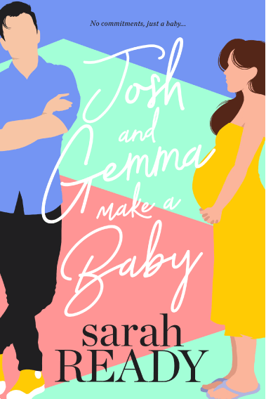 Josh and Gemma Make a Baby cover image. 